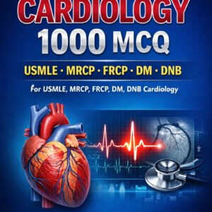 Mastering Cardiology MCQs — Course Assessment Text
